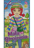 Mała strojnisia Zuzia