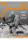 Jurata. Cały ten szpas