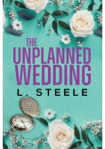 The Unplanned Wedding