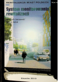System monitorowania rewitalizacji