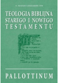 Teologia biblijna Starego i Nowego Testamentu