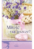 Miłość raz jeszcze