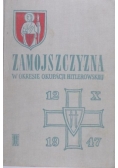 Zamojszczyzna w okresie okupacji hitlerowskiej