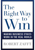 The Right Way to Win