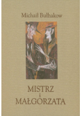 Mistrz i Małgorzata