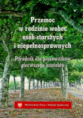 Przemoc w rodzinie wobec osób starszych i niepełnosprawnych