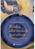 Biblia dla moich parafian