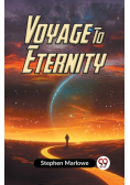 Voyage To Eternity