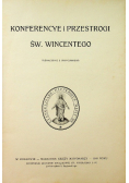 Konferencye i przestrogi św Wincentego 1909 r.