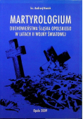 Martyrologium duchowieństwa Śląska Opolskiego w latach II wojny światowej