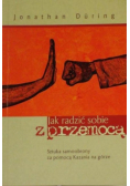 Jak radzić sobie z przemocą