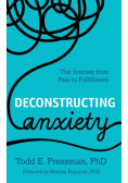 Deconstructing Anxiety