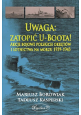 Uwaga zatopić U-Boota!