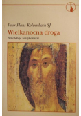 Wielkanocna droga. Rekolekcje watykańskie