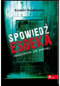 Spowiedź Esbeka