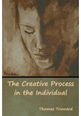 The Creative Process in the Individual