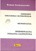 Choroby gruczołu sutkowego Menopauza Hormonalna terapia zastępcza