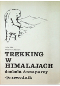 Trekking w Himalajach dookoła Annapurny