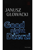 Good night Dżerzi