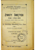 Żywoty Świętych starego i nowego zakonu Tom VII 1882 r