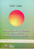 Medycyna nuklearna w codziennej praktyce lekarskiej