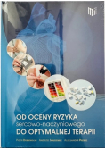 Od oceny ryzyka sercowo naczyniowego do optymalnej terapii