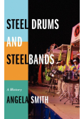 Steel Drums and Steelbands