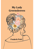 My Lady Greensleeves