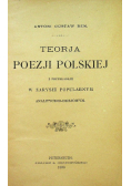 Teoria poezji polskiej 1899 r.