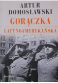 Gorączka latynoamerykańska