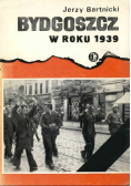 Bydgoszcz w roku 1939