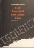 Cień swastyki nas Jasną Górą