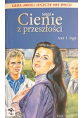 Cienie z przeszłości Tom 3