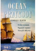 Ocean przygody Tom II