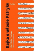 Bajka o włosie Patryku