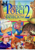 Polscy Poeci dzieciom Tom 2