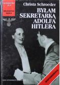 Byłam sekretarką Adolfa Hitlera