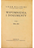 Wspomnienia i dokumenty (1846-1914), Tom I, 1924 r.