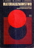 Materiałoznawstwo Zabezpieczenia przeciwkorozyjne