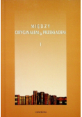 Między oryginałem a przekładem I