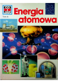 Co i jak Tom  5 Energia atomowa