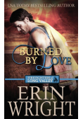 Burned by Love