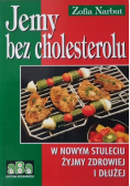 Jemy bez cholesterolu