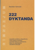 222 Dyktanda