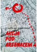 Akcja pod Arsenałem