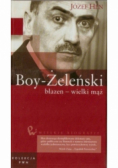 Wielkie biografie Tom 16 Boy Żeleński błazen wielki mąż