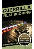 Guerrilla Film Scoring
