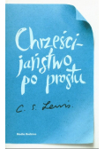 Chrześcijaństwo po prostu