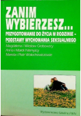 Zanim wybierzesz