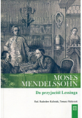 Moses Mendelssohn Do przyjaciół Lessinga